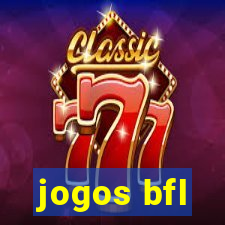 jogos bfl
